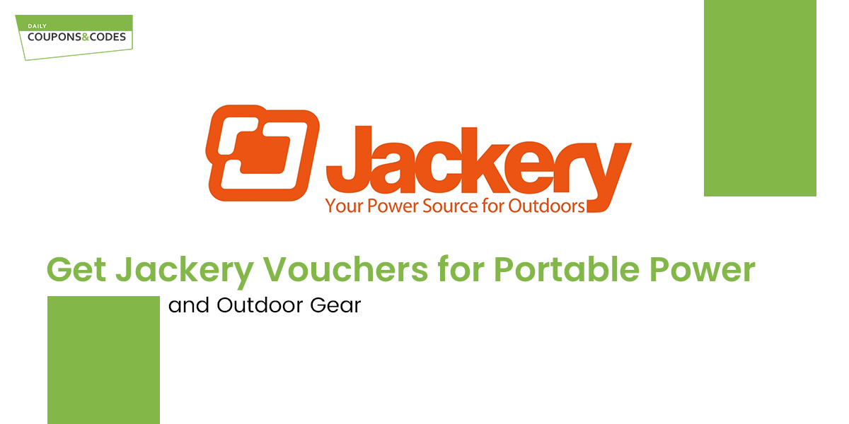 Get Jackery Vouchers for Portable Power and Outdoor Gear